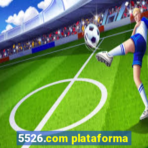 5526.com plataforma